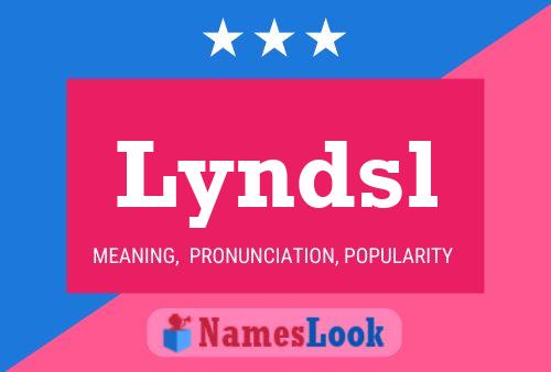 Lyndsl Name Poster