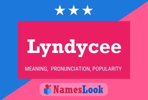 Lyndycee Name Poster