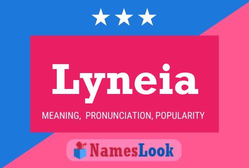 Lyneia Name Poster