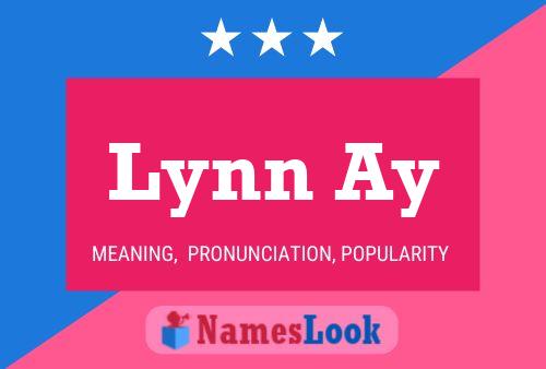 Lynn Ay Name Poster