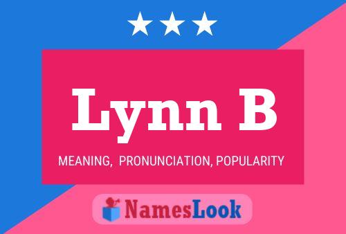 Lynn B Name Poster