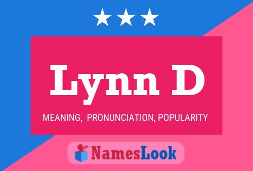 Lynn D Name Poster