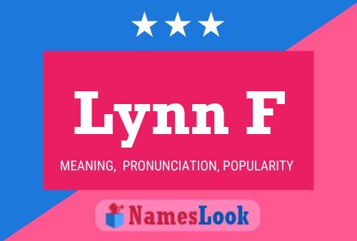 Lynn F Name Poster