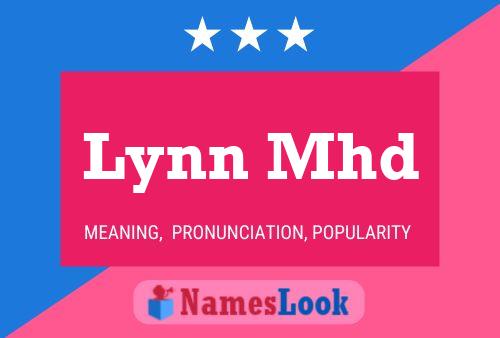 Lynn Mhd Name Poster