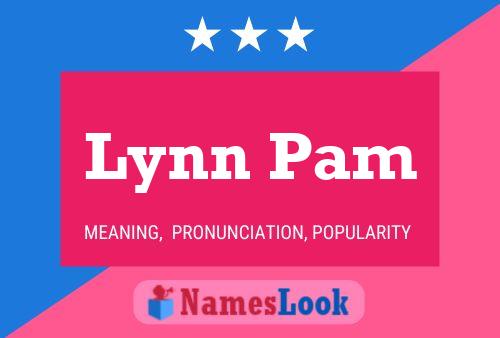 Lynn Pam Name Poster