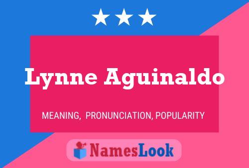 Lynne Aguinaldo Name Poster