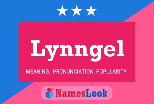 Lynngel Name Poster