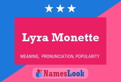 Lyra Monette Name Poster