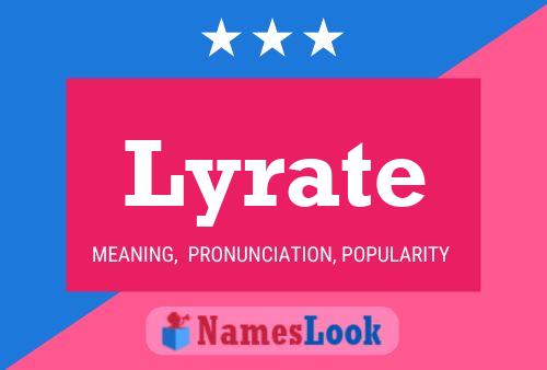 Lyrate Name Poster