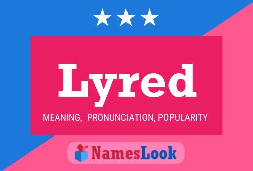 Lyred Name Poster