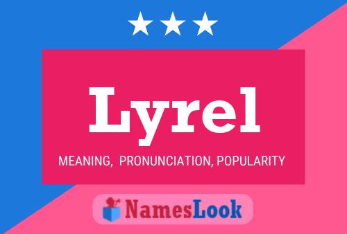 Lyrel Name Poster