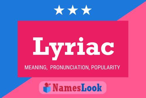 Lyriac Name Poster