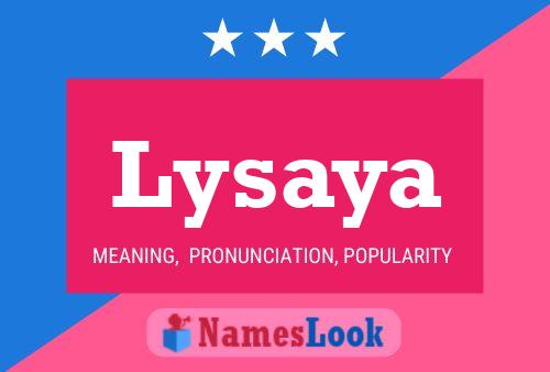 Lysaya Name Poster