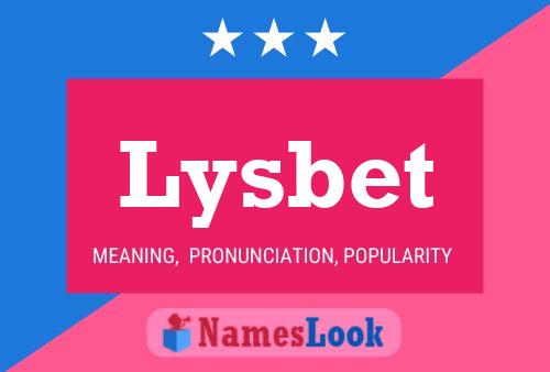 Lysbet Name Poster