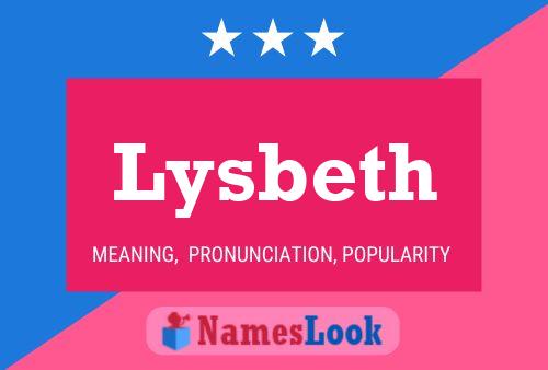 Lysbeth Name Poster