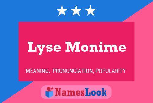 Lyse Monime Name Poster