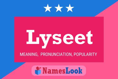 Lyseet Name Poster