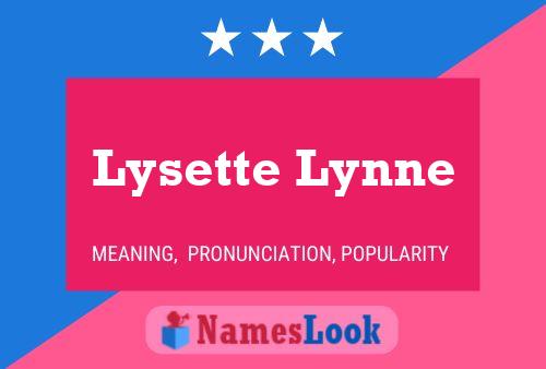 Lysette Lynne Name Poster