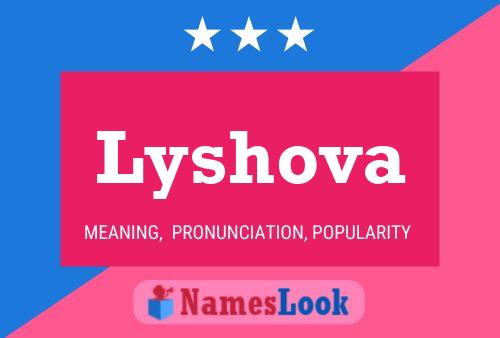 Lyshova Name Poster