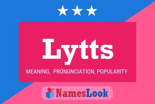 Lytts Name Poster