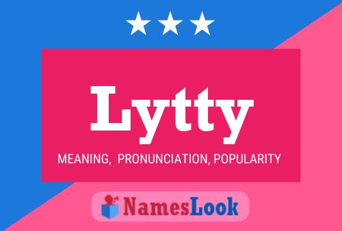 Lytty Name Poster