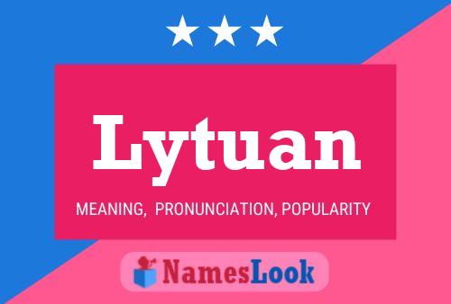 Lytuan Name Poster