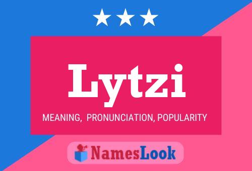 Lytzi Name Poster