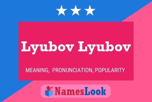 Lyubov Lyubov Name Poster