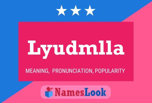 Lyudmlla Name Poster