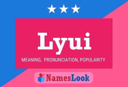 Lyui Name Poster