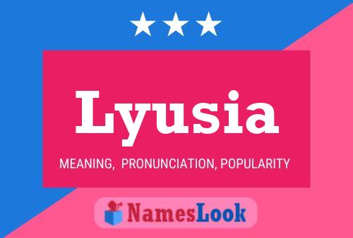 Lyusia Name Poster