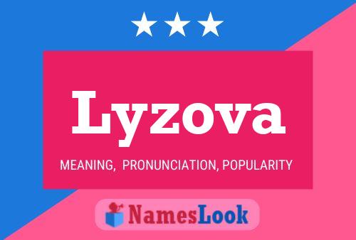 Lyzova Name Poster