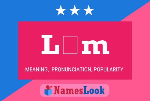 Lâm Name Poster