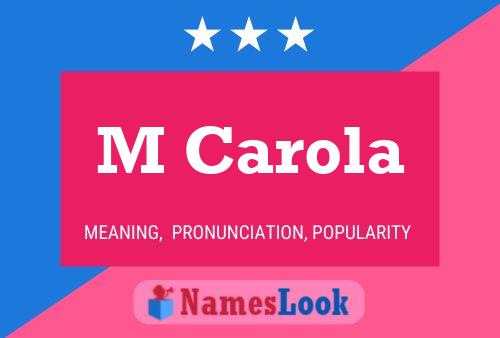 M Carola Name Poster