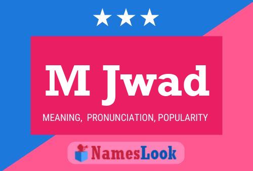 M Jwad Name Poster