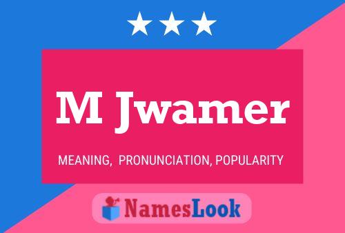 M Jwamer Name Poster