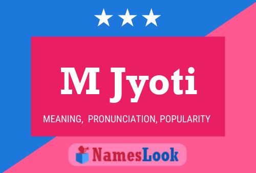 M Jyoti Name Poster