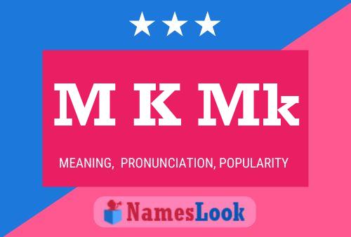 M K Mk Name Poster