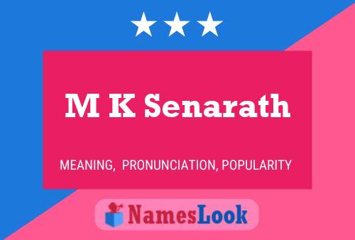 M K Senarath Name Poster