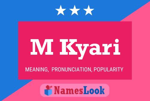 M Kyari Name Poster