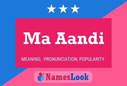 Ma Aandi Name Poster