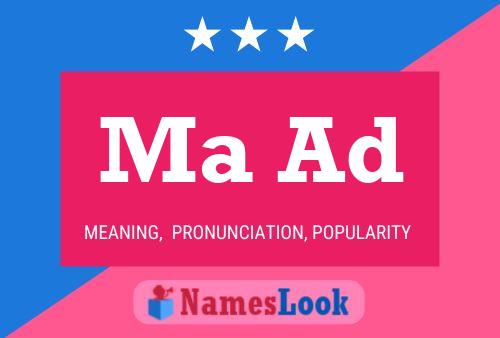 Ma Ad Name Poster