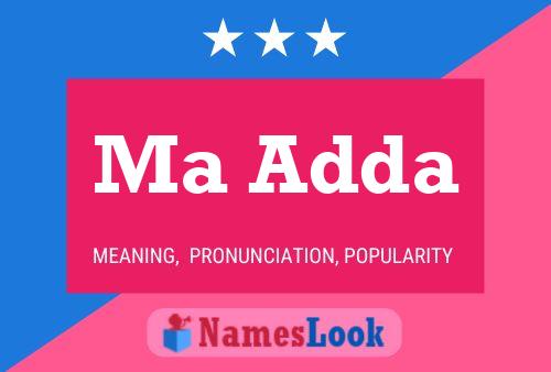 Ma Adda Name Poster