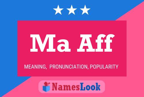 Ma Aff Name Poster