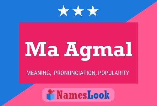 Ma Agmal Name Poster