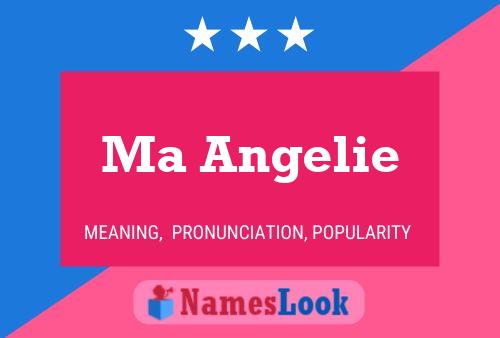 Ma Angelie Name Poster