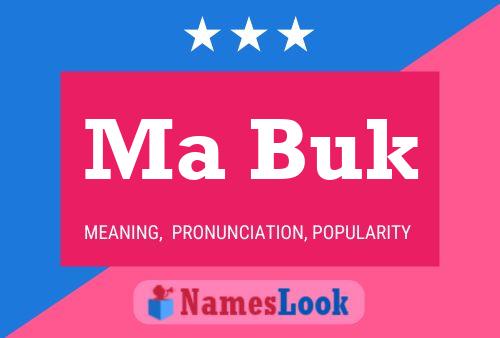 Ma Buk Name Poster