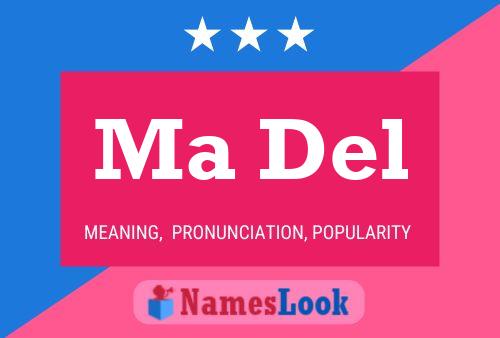 Ma Del Name Poster