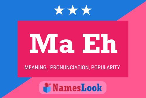 Ma Eh Name Poster