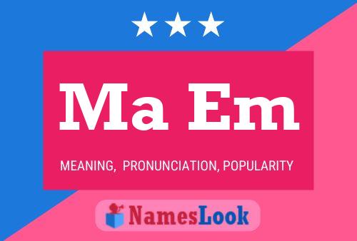 Ma Em Name Poster